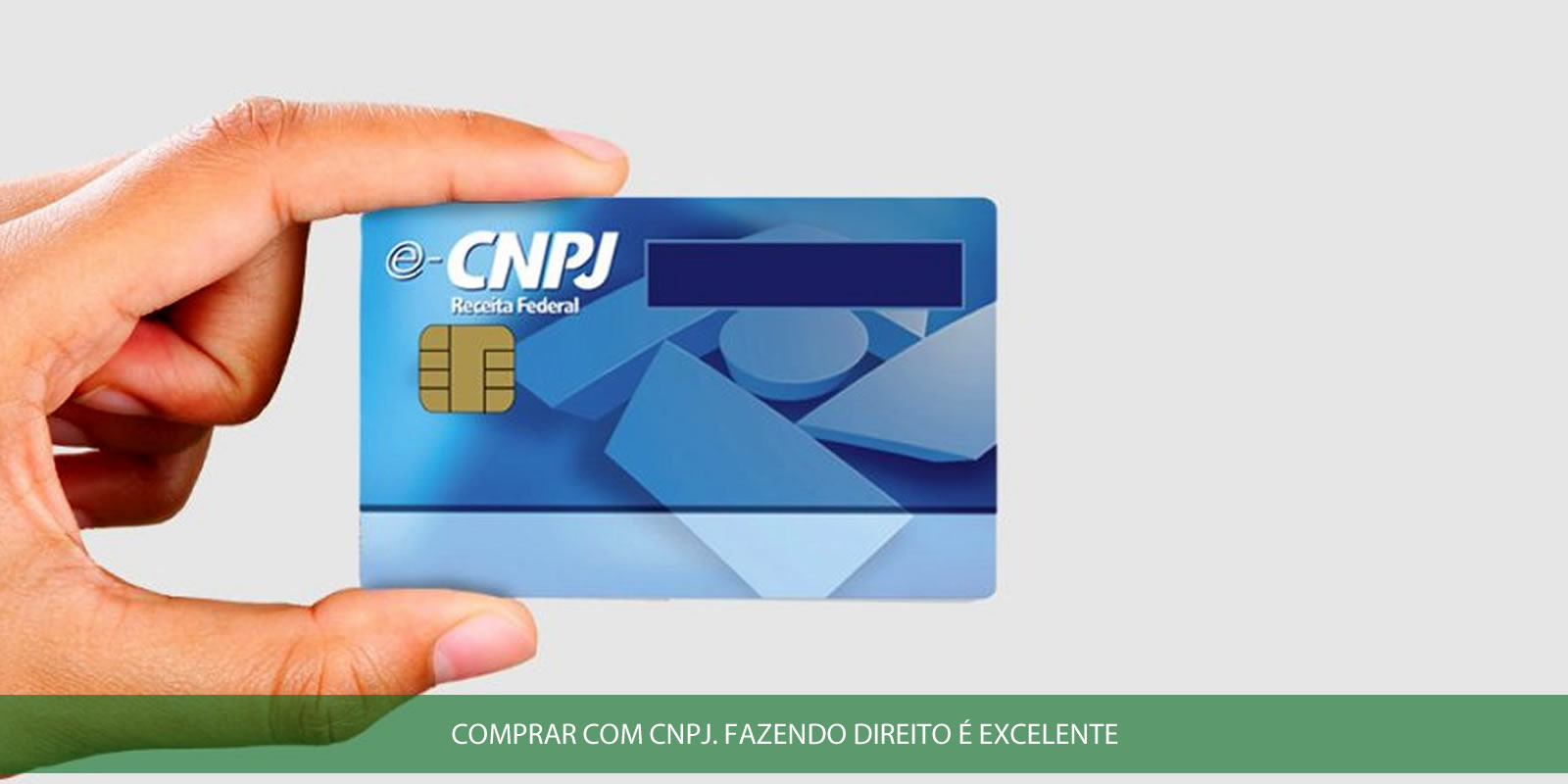 COMPRAR COM CNPJ. O QUE VOCÊ PRECISA SABER SOBRE O QUE É RECOMENDADO